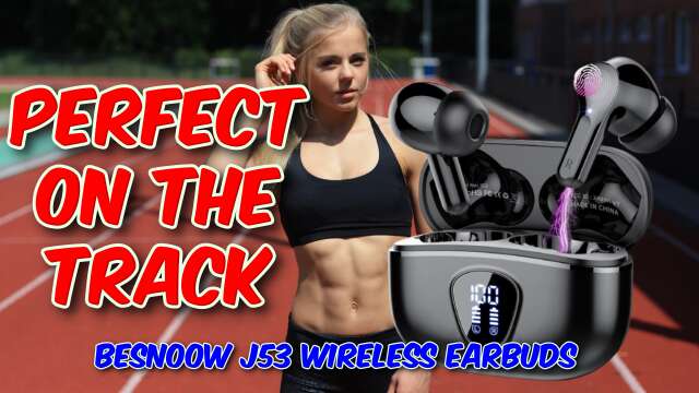 BESNOOW J53 Wireless Earbuds Review