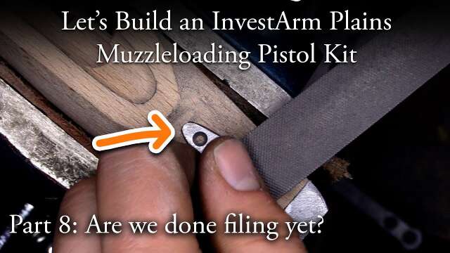Let's Build an InvestArm Plains Pistol Kit Part 8:  Sights & Escutcheon Plate Fixing | Muzzleloader