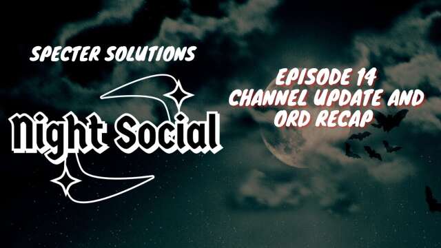 Night Social 🌒 - Episode 14