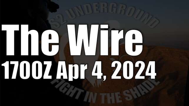 The Wire - April 4, 2024