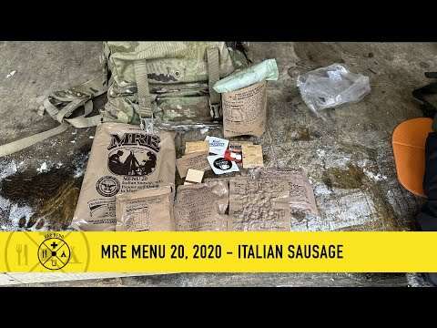 MRE Menu 20, 2020 - Italian sausage