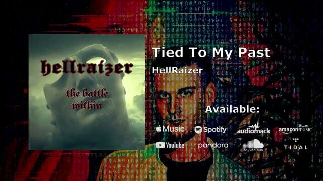 HellRaizer - Tied To My Past