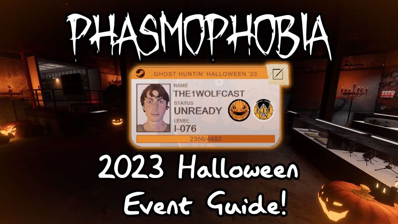Phasmophobia 2023 Halloween Event Guide!