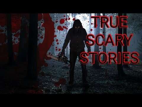 3 True Scary Stories
