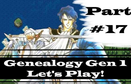 "Flyers Away!" | Let's Play: Genealogy Of The Holy War | Part #17