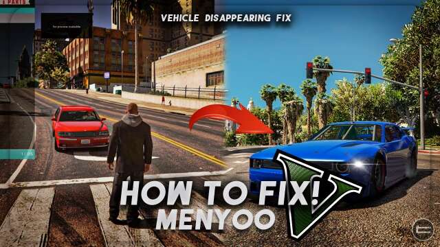 Fix Menyoo Vehicle Disappearing After GTA 5 New Updates | 2023
