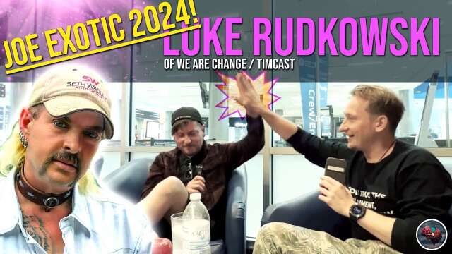 Luke Rudkowski Endorses JOE EXOTIC! #joeexotic2024 #fixthisshit