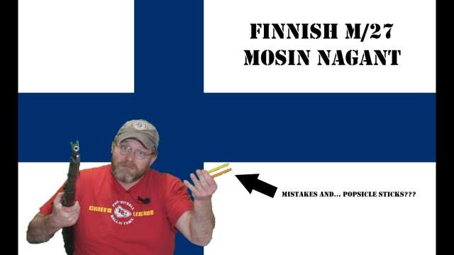 M/27 Finnish Mosin: The Army Attempts to Update the Garbage Rod!