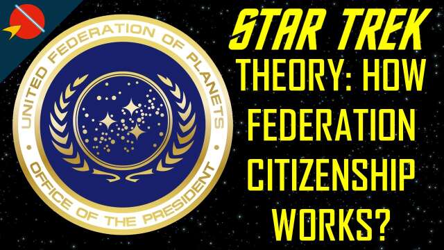 How Does Federation Citizenship Works | Star Trek Theory