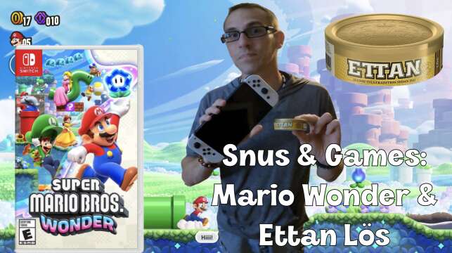 Ettan Lös Review & Mario Wonder (Snus & Games)
