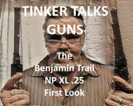 The Benjamin Trail NP XL 25 First Look