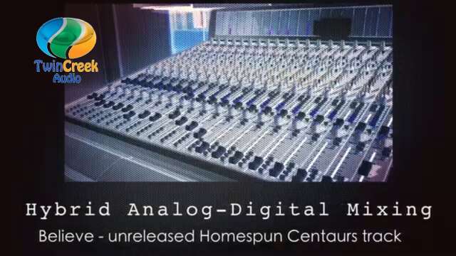 Hybrid Analog Mixing Unreleased Homespun Centaurs