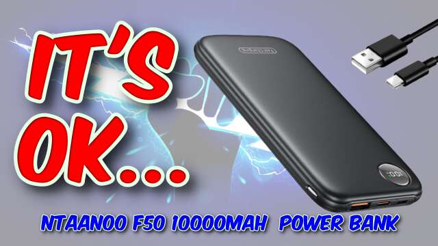 Ntaanoo F50 10000mAh Power Bank Review