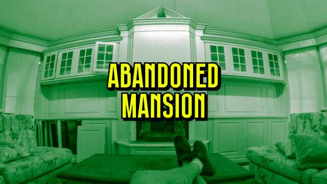 $30,000,000 Mansion #abandoned