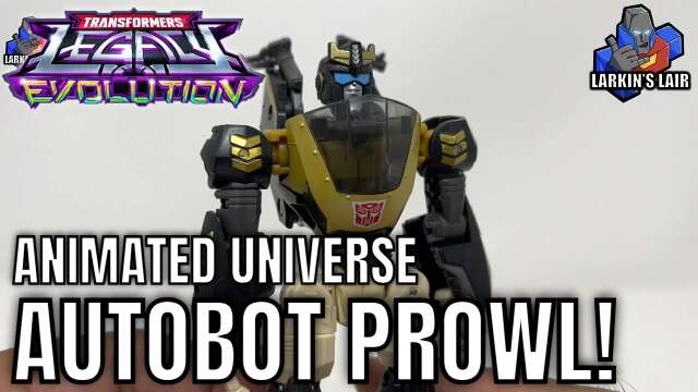 Transformers Legacy Animated Universe Prowl Review, Larkin's Lair