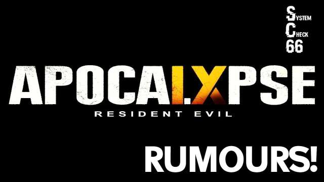 Resident Evil 9 Apocalypse | Rumours.