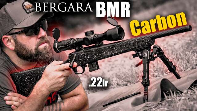 The .22lr bolt-action we all need... Bergara BMR Carbon.