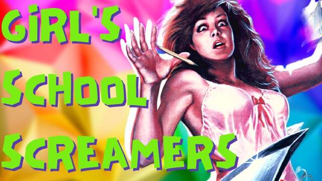 Girl's School Screamers (1985) Review