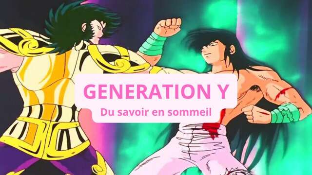 GENERATION Y - Du savoir en sommeil (Maher MEFTAHI)