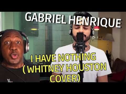 THE MARIAH CAREY NOTE THOUGH ! Gabriel Henrique - I Have Nothing Whitney Houston cover (REACTION)