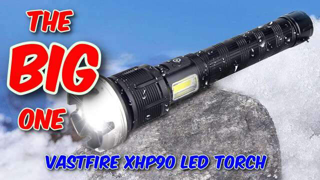 VASTFIRE XHP90 LED Torch Review