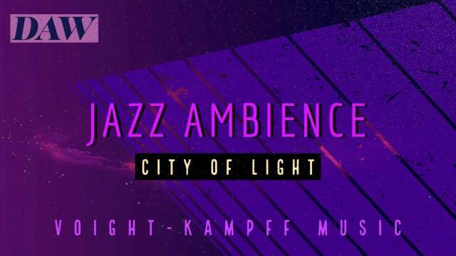 City of Light (Jazz Ambience) VKM @Studio B