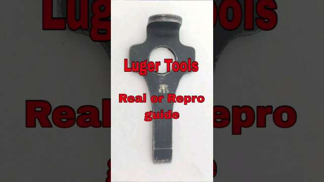 Luger tool , how to spot a real or reproduction tool , guide P.08 #blackwidow #shorts #luger #ww2