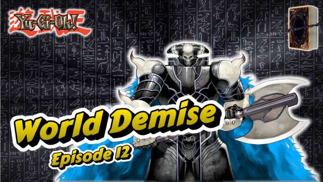 "World Demise." | Dissecting Rogue Decks: Demise And Ruin | Episode #12