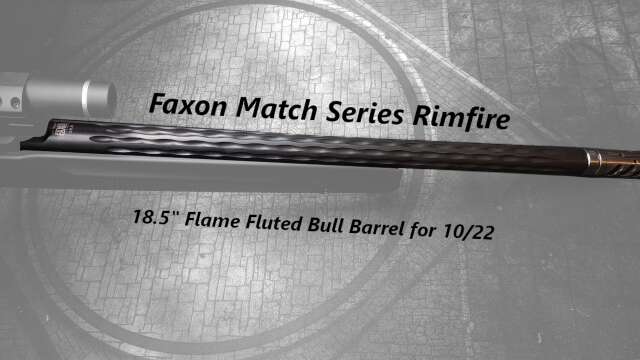 Part 2 Faxon Match Barrel - Rimfire Known Distance Project 10/22