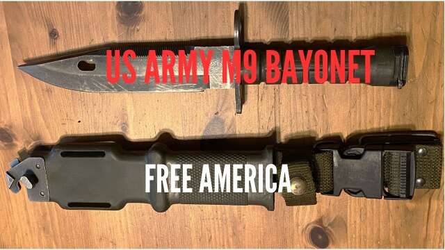 US Army M9 Bayonet & Disassembly