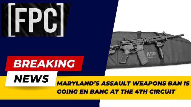 Breaking News: Maryland's AWB Case Going En Banc