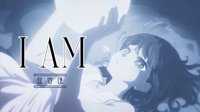 「AMV」I AM - IVE #anime #ive #music