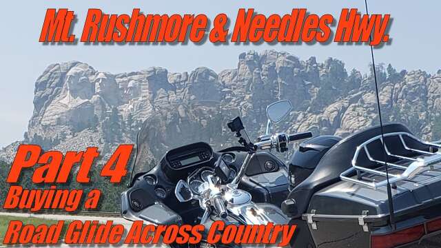 Part 4-Black Hills Mt. Rushmore and Needles Hwy.