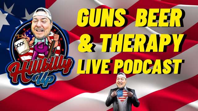 GUNS, BEER, & THERAPY 59 SATURDAY NIGHT LIVE SHOW PODCAST #livepodcasts #youtubelive