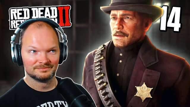 RED DEAD REDEMPTION 2 - [Part 14] - Deputy Sheriff Morgan!