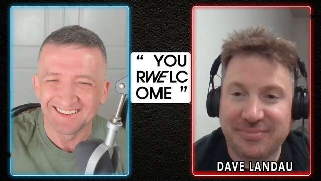 "YOUR WELCOME" with Michael Malice #284: Dave Landau