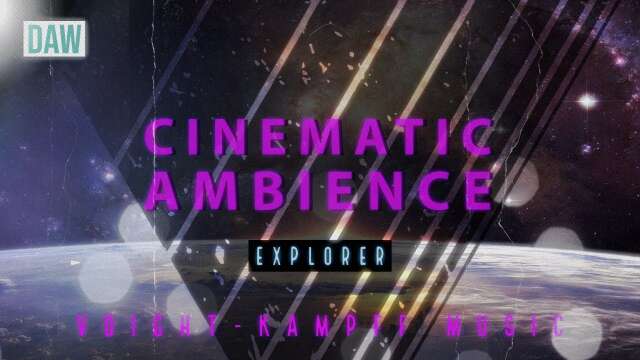 Explorer (Cinematic Ambience) VKM @Studio-B