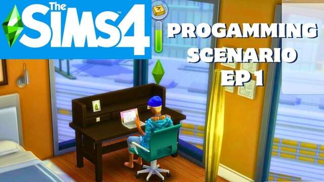 The Sims 4 | Programmer Scenario | Ep 1