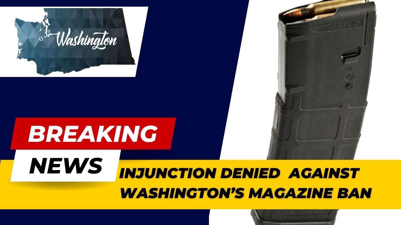 Breaking News: BRUMBACK V. FERGUSON. Washington Magazine Ban
