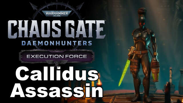 CG Daemonhunters - Callidus Assassin