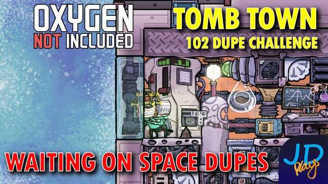 Waiting on Space Dupes ⚰️ Ep 44 💀 Oxygen Not Included TombTown 🪦 Survival Guide, Challenge