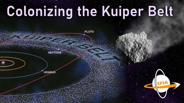 Colonizing the Kuiper Belt
