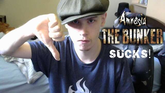 Why Amnesia The Bunker SUCKS: TheMan Reviews Amnesia The Bunker