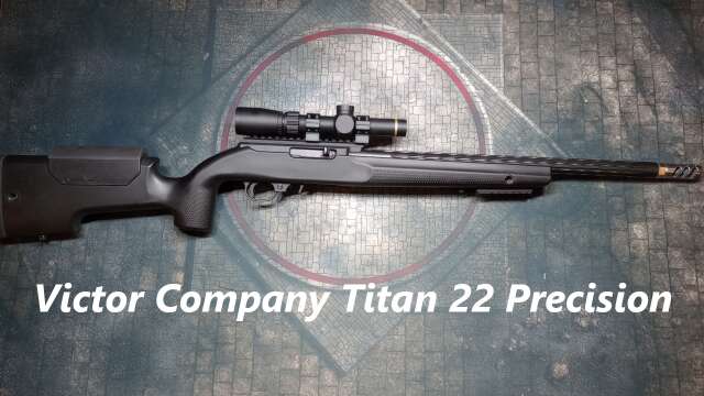 Part 5 Victor Titan 22 Precision Stock - Rimfire Known Distance Project 10/22