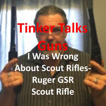 I Was Wrong About Scout Rifles- The Ruger GSR Scout Rifle