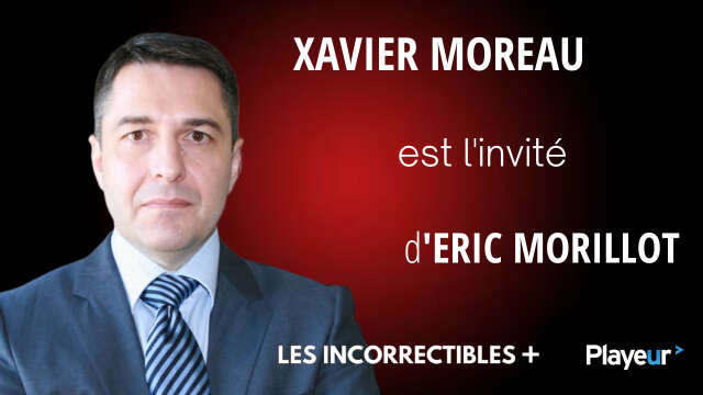 Xavier Moreau est l'invité des Incorrectibles