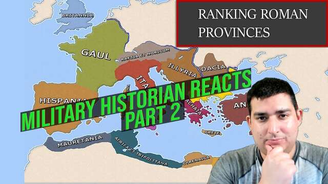 Ranking Roman Provinces from Worst to Best Reaction Part 2