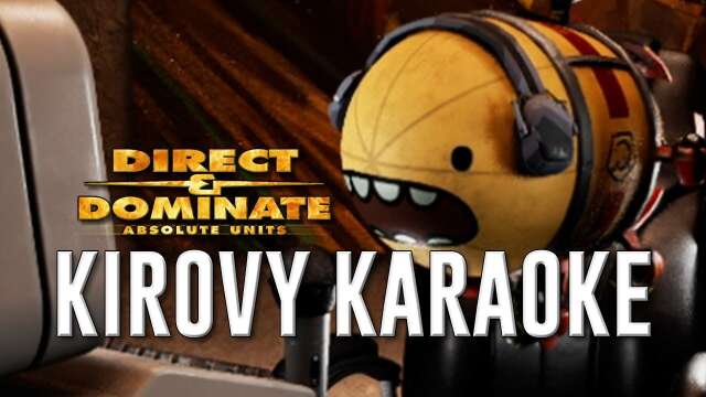 Shardpost: Kirovy Karaoke