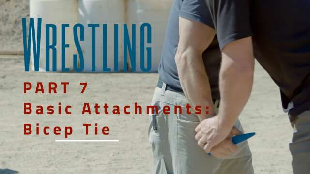 Wrestling - Part 7:  Attachments - Bicep Tie