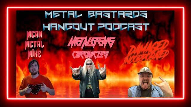 Saturday Night Bastards Hangout with Guest Metal-O-Mania!